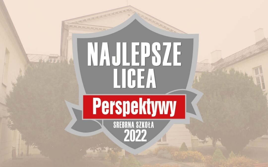 I LO im. A. Asnyka wśród najlepszych liceów w Polsce