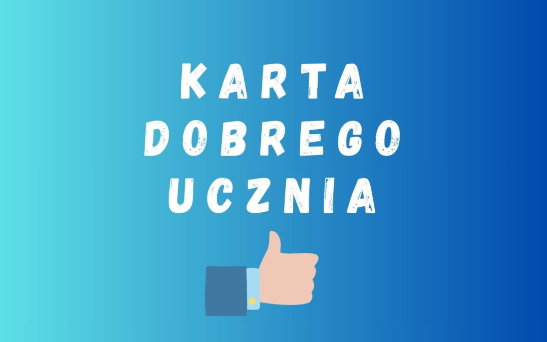 Karta Dobrego Ucznia – program Miasta Kalisza