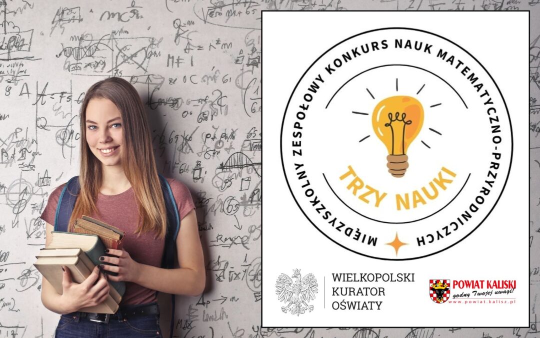 I Międzyszkolny Konkurs „TRZY NAUKI”